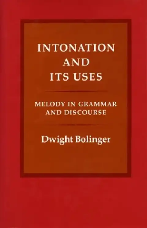 Cover of Intonation and Its Uses