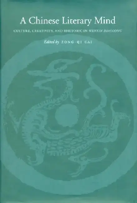 Cover of A Chinese Literary Mind