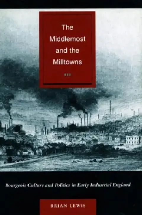 Cover of The Middlemost and the Milltowns