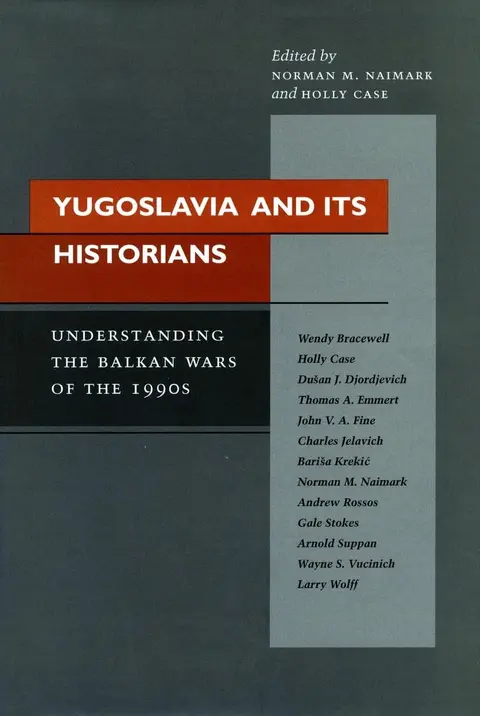 Cover of Yugoslavia and Its Historians
