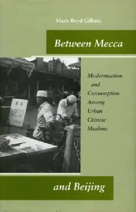 Cover of Between Mecca and Beijing