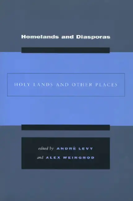 Cover of Homelands and Diasporas