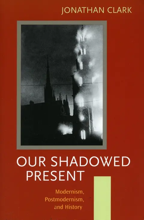 Cover of Our Shadowed Present