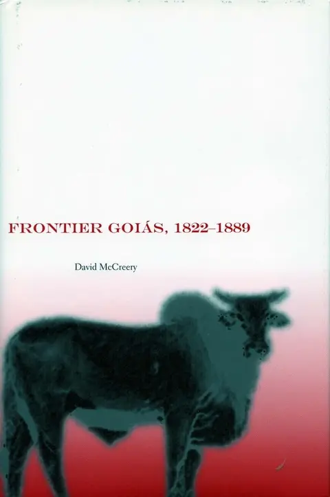 Cover of Frontier Goias, 1822-1889
