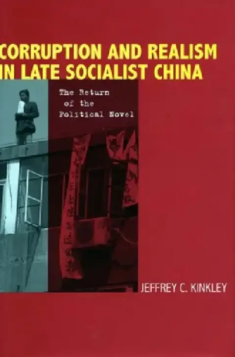 Cover of Corruption and Realism in Late Socialist China
