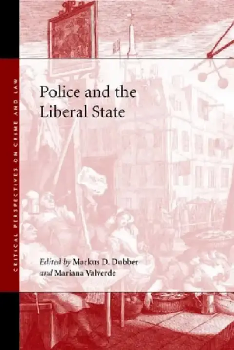 Cover of Police and the Liberal State