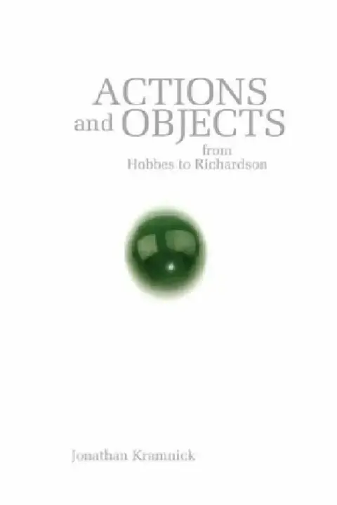 Cover of Actions and Objects from Hobbes to Richardson