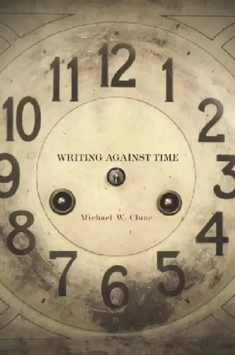 Cover of Writing Against Time