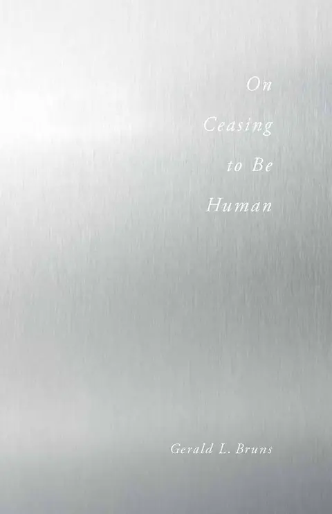 Cover of On Ceasing to Be Human