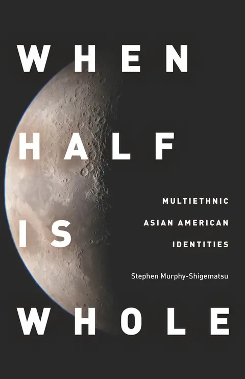 Cover of When Half Is Whole
