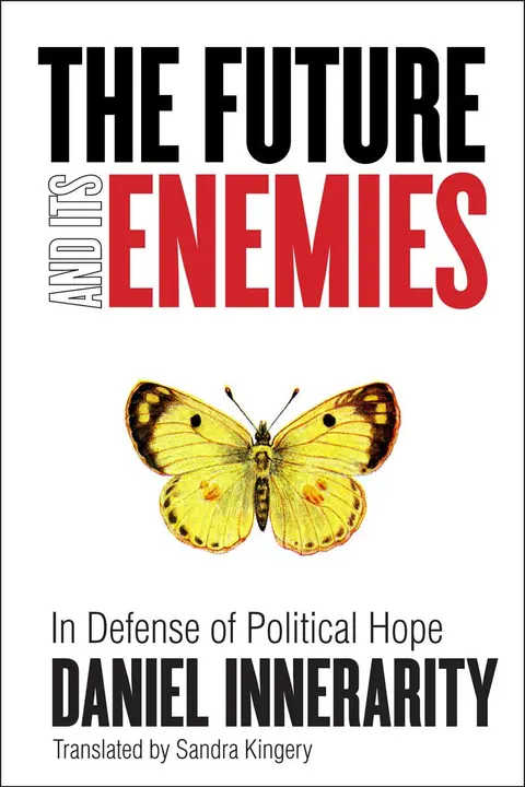 Cover of The Future and Its Enemies