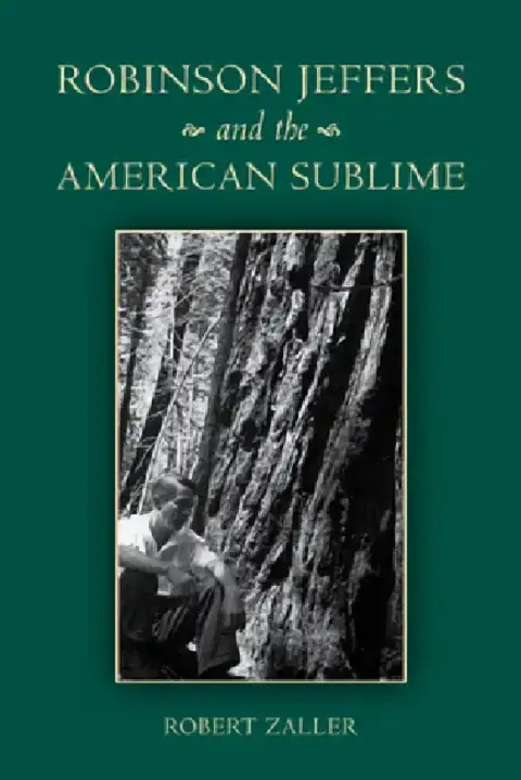 Cover of Robinson Jeffers and the American Sublime