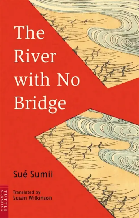 Cover of The River with No Bridge