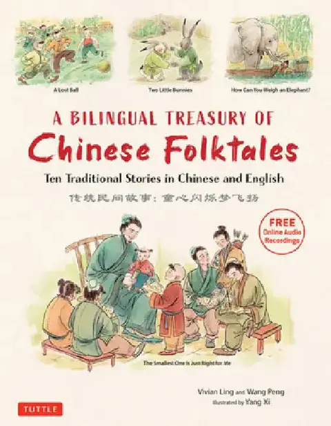 Cover of A Bilingual Treasury of Chinese Folktales