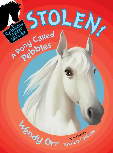 Cover of STOLEN! A Pony Called Pebbles