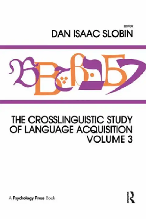 Cover of The Crosslinguistic Study of Language Acquisition