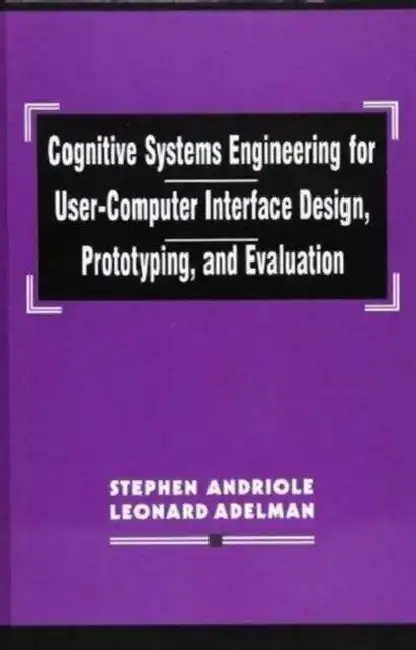 Cover of Cognitive Systems Engineering for User-computer Interface Design, Prototyping, and Evaluation
