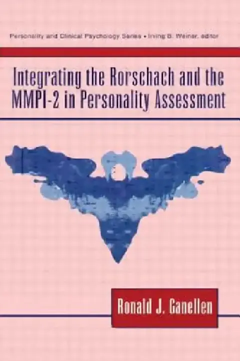 Cover of Integrating the Rorschach and the Mmpi-2 in Personality Assessment