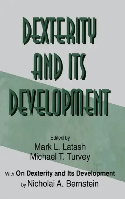 Cover of Dexterity and Its Development