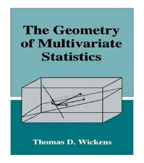 Cover of The Geometry of Multivariate Statistics