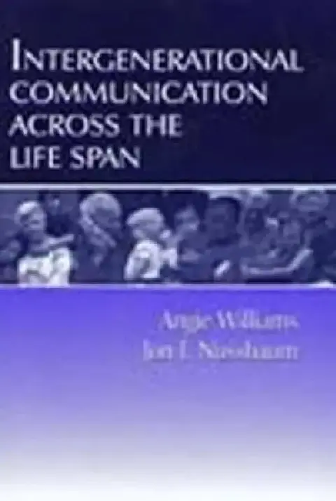 Cover of Intergenerational Communication Across the Life Span