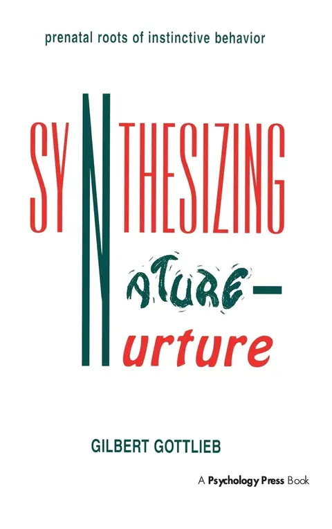 Cover of Synthesizing Nature-Nurture