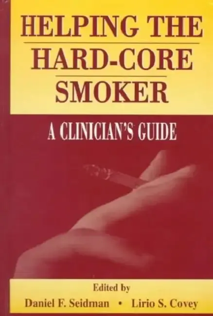Cover of Helping the Hard-core Smoker