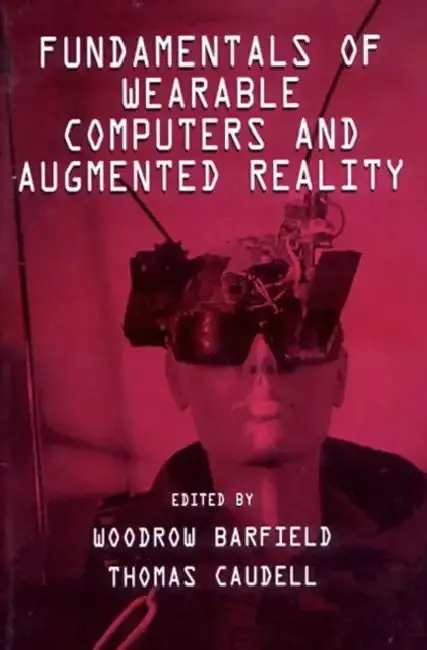 Cover of Fundamentals of Wearable Computers and Augmented Reality