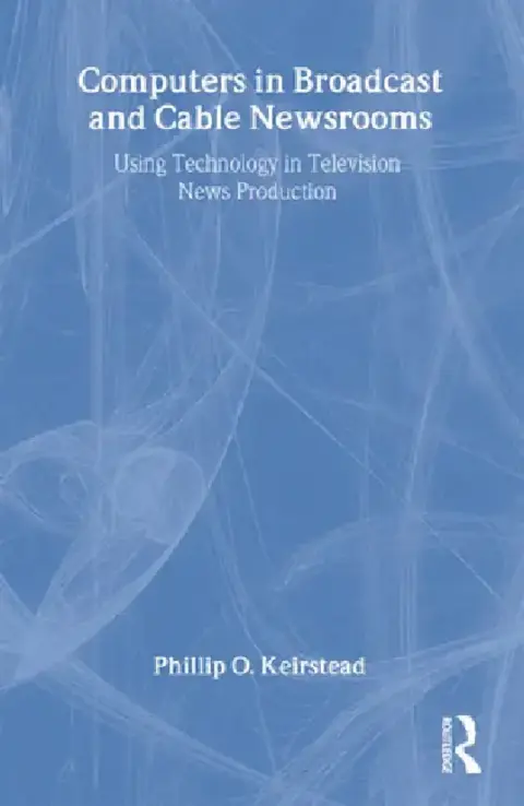 Cover of Computers in Broadcast and Cable Newsrooms