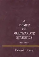 Cover of A Primer of Multivariate Statistics