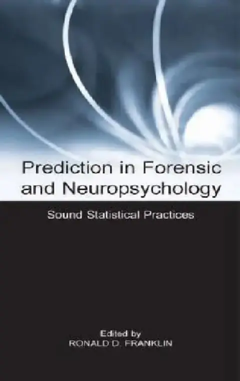 Cover of Prediction in Forensic and Neuropsychology