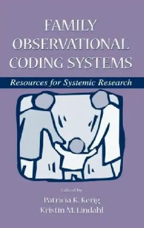 Cover of Family Observational Coding Systems