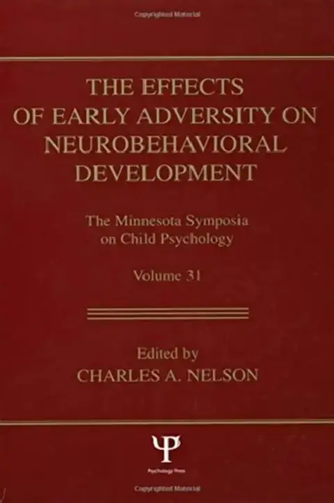 Cover of The Effects of Early Adversity on Neurobehavioral Development