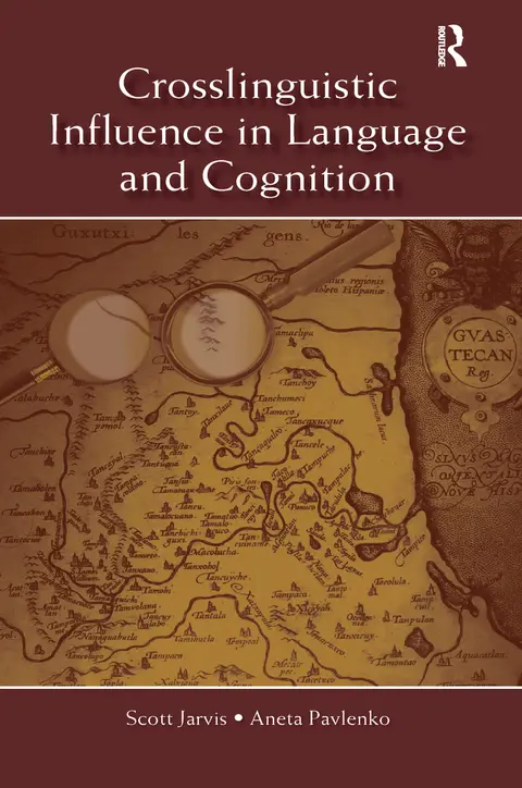 Cover of Crosslinguistic Influence in Language and Cognition