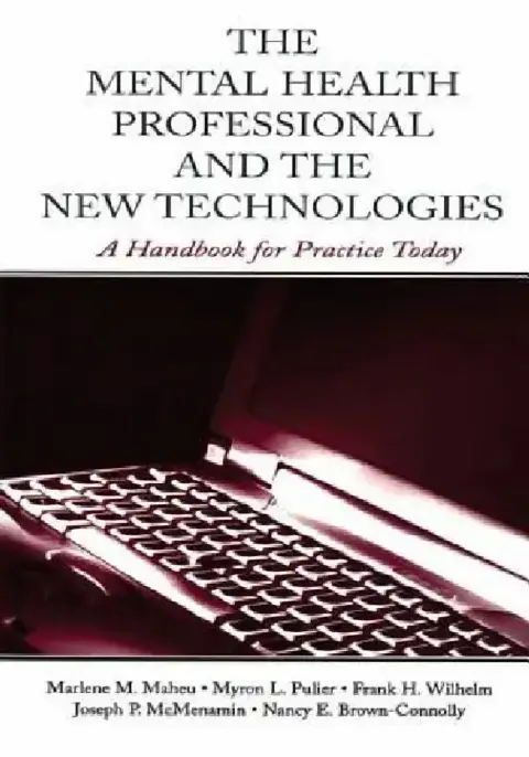 Cover of The Mental Health Professional and the New Technologies