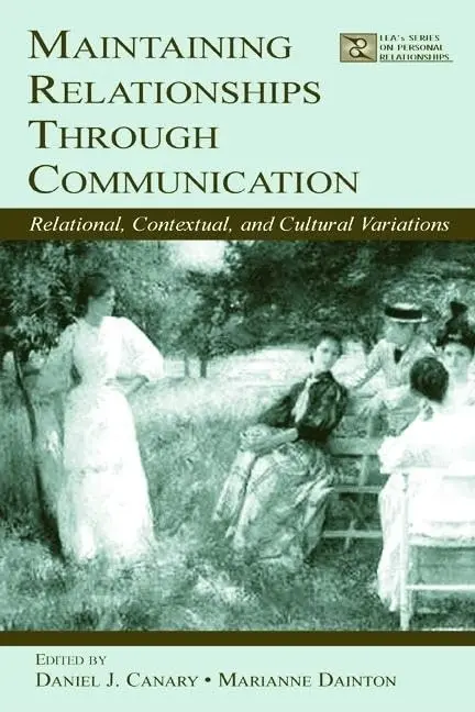 Cover of Maintaining Relationships Through Communication