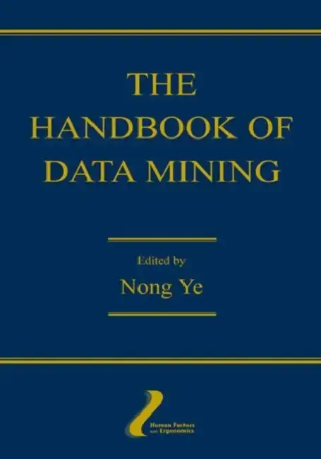 Cover of The Handbook of Data Mining