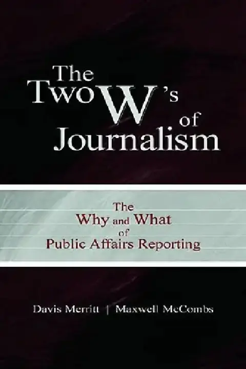 Cover of The Two W's of Journalism