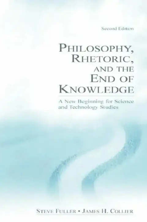 Cover of Philosophy, Rhetoric, and the End of Knowledge