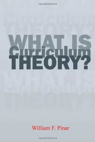 Cover of What Is Curriculum Theory?
