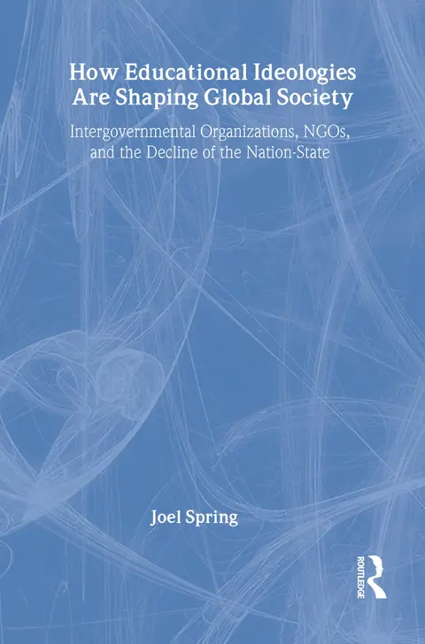 Cover of How Educational Ideologies Are Shaping Global Society
