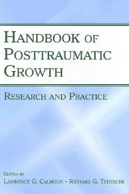 Cover of Handbook of Posttraumatic Growth