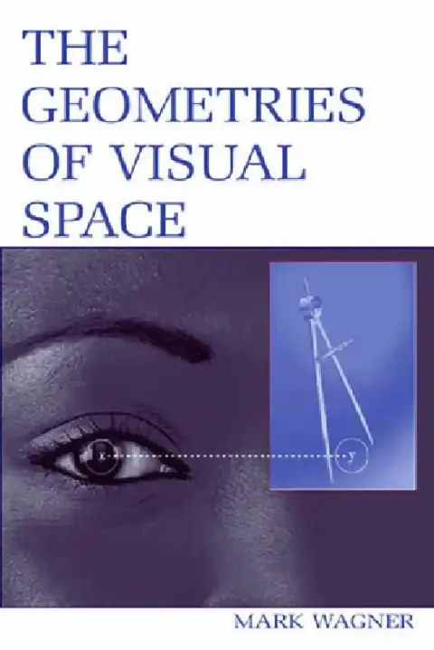 Cover of The Geometries of Visual Space