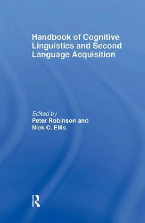 Cover of Handbook of Cognitive Linguistics and Second Language Acquisition