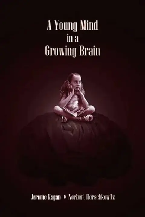 Cover of A Young Mind in a Growing Brain