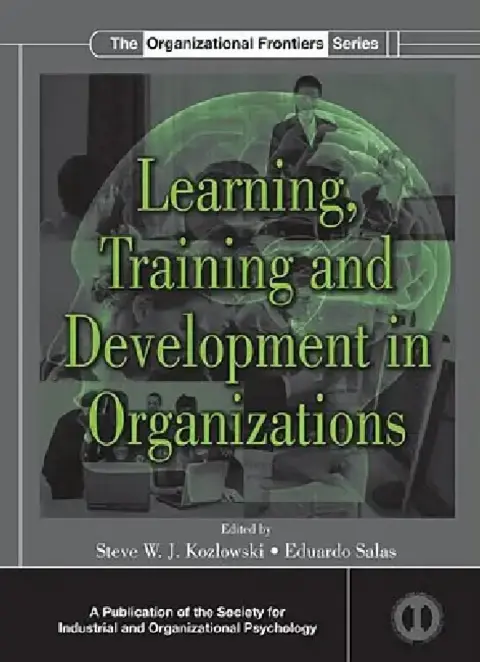 Cover of Learning, Training, and Development in Organizations