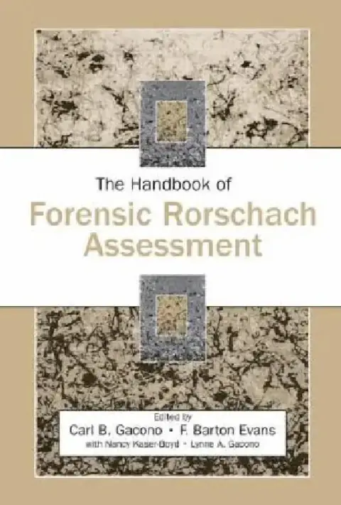 Cover of The Handbook of Forensic Rorschach Assessment