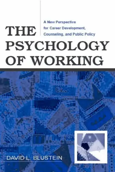 Cover of The Psychology of Working