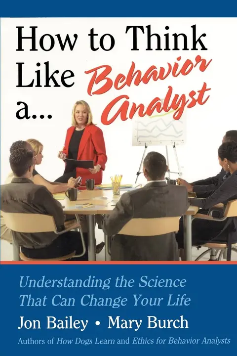 Cover of How to Think Like a Behavior Analyst
