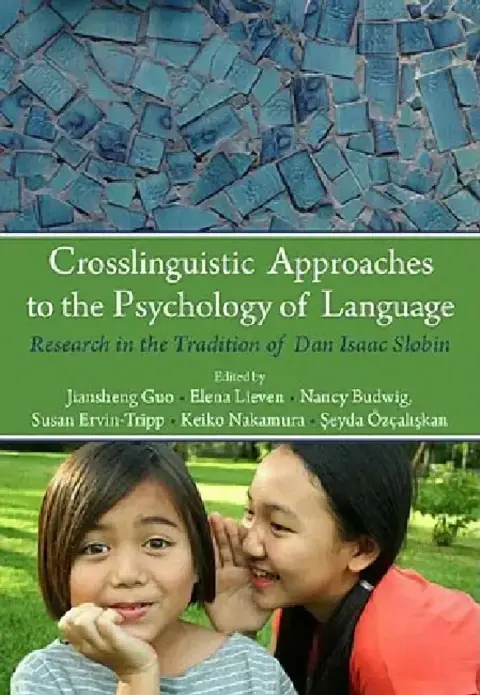 Cover of Crosslinguistic Approaches to the Psychology of Language